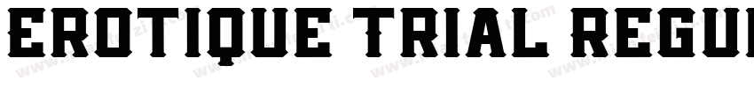 Erotique Trial Regul字体转换